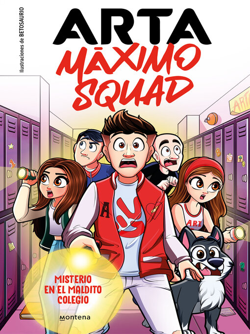 Title details for Arta Máximo Squad 1--Misterio en el maldito colegio by Arta Game - Available